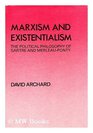 Marxism and Existentialism