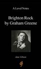 'A' Level Notes on Graham Greene's Brighton Rock