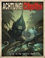 Achtung Cthulhu Guide to the Pacific Front