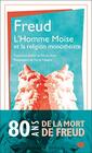 L'Homme Mose et la religion monothiste Der Mann Moses und die monotheistiche Religion