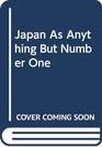 Japan As Anything But Number One