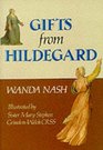 Gifts from Hildegaard