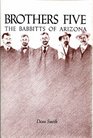 Brothers Five The Babbitts of Arizona