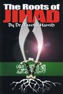 The Roots of Jihad