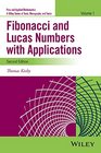 Fibonacci and Lucas Numbers with Applications Volume One