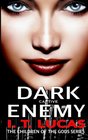 Dark Enemy Captive (The Children Of The Gods) (Volume 5)