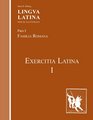 Lingua Latina Pars IExercitia Latina I