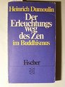 Der Erleuchtungsweg des Zen im Buddhismus