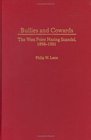 Bullies and Cowards  The West Point Hazing Scandal 18981901