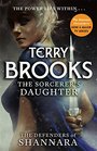 The Sorcerer's Daughter (Defenders of Shannara, Bk 3)