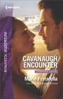 Cavanaugh Encounter (Cavanaugh Justice, Bk 36) (Harlequin Romantic Suspense, No 1956)