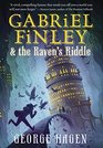 Gabriel Finley and the Raven's Riddle