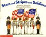 Stars and Stripes and Soldiers