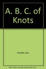 ABC of Knots