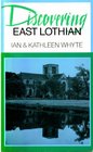 Discovering East Lothian