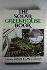 The Solar Greenhouse Book