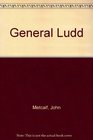 General Ludd