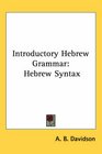 Introductory Hebrew Grammar Hebrew Syntax