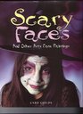 Scary Faces and Other Arty Face Paintings
