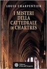 I misteri della cattedrale di Chartres