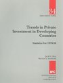 Trends in Private Investment in Developing Countries Statistics for 197096