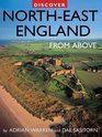 Discover NorthEast England from Above