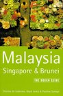 Malaysia Singapore Brunei The Rough Guide Second Edition
