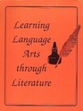 Learning Language Arts Through Literature The Orange Book
