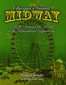 Chicago's Grand Midway A Walk around the World at the Columbian Exposition