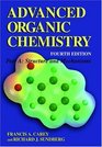 Advanced Organic Chemistry Part A Structure and Mechanisms