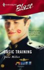 Basic Training (Harlequin Blaze, No 238)