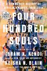 Four Hundred Souls: A Community History of African America, 1619-2019 (Random House Large Print)