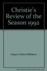 Christie's Review of the Season 1992