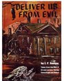 Deliver Us From Evil: Taken From the Files of Ed and Lorraine Warren (Audiobook and Ebook) (True Cases of Haunted Houses and Demonic Attacks)