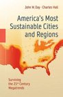America's Most Sustainable Cities and Regions: A Journey Across Our National Landscape
