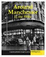 Around Manchester in the 1950's