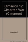 Cimarron 12 Cimarron War