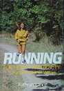 Running for health and beauty A complete guide for women