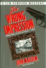 The Wrong Impression: A Tim Simpson Mystery