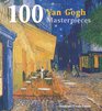 100 Van Gogh Masterpieces