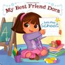 Let's Play School My Best Friend Dora