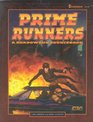 Prime Runners A Shadowrun Sourcebook