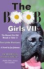 Burned Out Old Broads VII: Ten Little Puritans