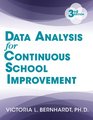 Data Analysis for Continuous School Improvement (3rd Edition)