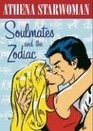 Soul Mates  the Zodiac