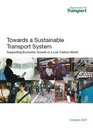 Towards a Sustainable Transport System Supporting Economic Growth in a Low Carbon World