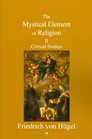 Mystical Element of Religion: Volume II (N/A)
