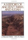 A History of Ancient Israel and Judah