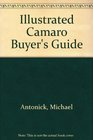 Illustrated Camaro Buyer's Guide
