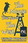 The Mouse That Saved The West (The Grand Fenwick Series)